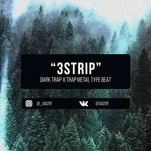 Picture for song '3STRIP' by artist 'Ancitif'