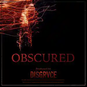 Picture for song 'Obscure' by artist 'DISGRVCE'