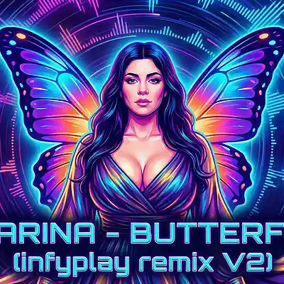 Picture for song 'MARINA - BUTTERFLY (infyplay remix V2)' by artist 'infyplay'