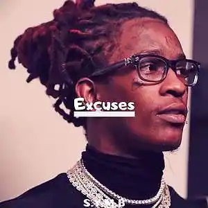 Picture for song '[Free] Excuses (Buy 1 Get 2 FREE)' by artist 'S.Y.M.B'