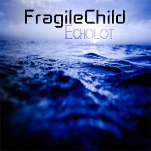 Picture for song 'Echolot' by artist 'FragileChild'