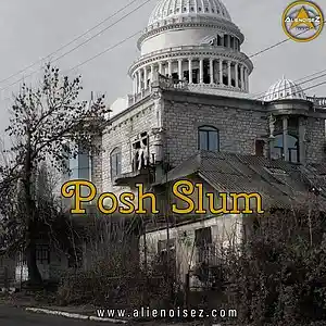 Picture for song 'Posh Slum' by artist 'Alienoisez Beats'