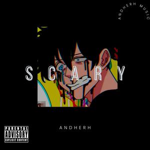 Picture for song 'Scary - Trap Freestyle Type Beat' by artist 'andherhmusic'