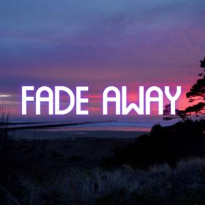 Picture for song 'FADE AWAY' by artist 'HIWYER'