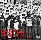 Picture for song 'Change Feat. TMG' by artist 'Jeff Wesson'
