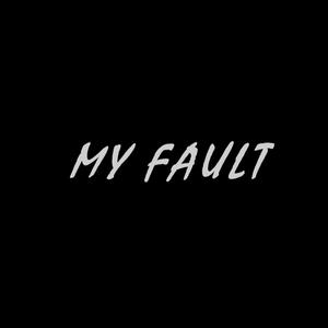 Picture for song 'my fault' by artist 'lucas miotto'