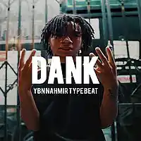 Picture for song '*Dank* YBN Nahmir Type Beat (SOLD)' by artist 'Sean Bentley'