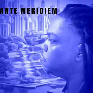 Picture for song 'ANTE MERIDIEM' by artist 'Z-L VYBEZ'