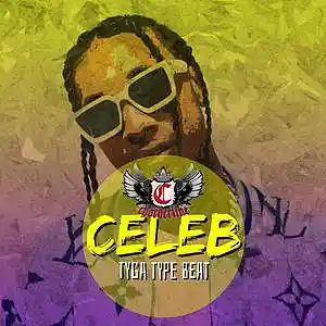Picture for song 'CELEB (Tyga Rich The Kid G-Eazy type beat)' by artist 'Chorderline'