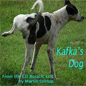 Picture for song 'BL05 Kafka's Dog' by artist 'martin stirrup'