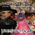 Picture for song 'NUTTINBUTTAJAM' by artist 'Michael Stawlk and Slimpatic Oodraloon'