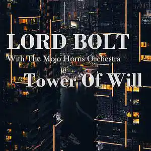 Picture for song 'tower of will' by artist 'Lord Bolt'