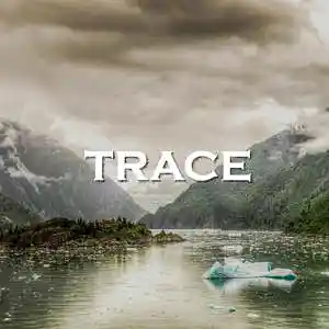 Picture for song 'Trace' by artist 'SadGlad Music'
