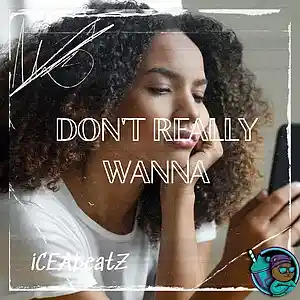 Picture for song 'Dont Really Wanna E Min 149 BPM' by artist 'iCEAbeatZ'