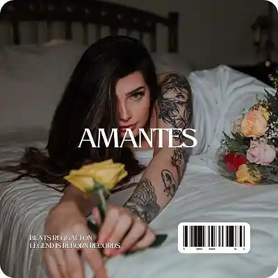 Picture for song '"AMANTES" BASE DE REGGAETON ROMANTICO 2025' by artist 'Legens Beats'