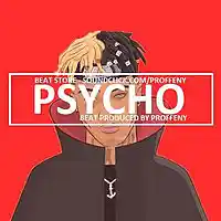 Picture for song 'SOLD *BANGER* Psycho' by artist 'Proffeny'
