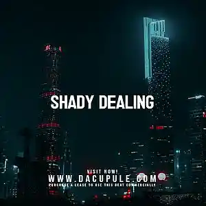 Picture for song 'SHADY DEALING Ft. Narcos Beats (Buy 1 Get 1 Free)' by artist 'Da Cupule'