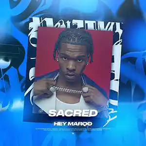 Picture for song 'Sacred (Buy 1 Get 1 FREE)' by artist 'Hey Marqo'