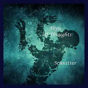 Picture for song 'Schnitter - Abyss Of Thoughts' by artist 'Schnitter'