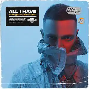 Picture for song 'All I Have' by artist 'BITODELNYA'