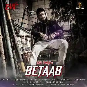 Picture for song 'BETAAB - Zee Shan Prod. By Asif Alam' by artist 'Khan Records'