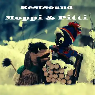 Picture for song 'Moppi & Pitti' by artist 'Restsound'