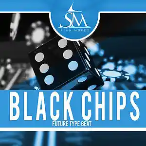 Picture for song 'Black Chips' by artist 'SeanMurdz'