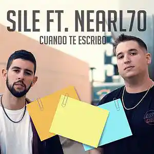 Picture for song 'SILE - CUANDO TE ESCRIBO FT. NEARL70 [PROD. NOVMBE' by artist 'Sile Oficial'