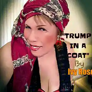 Picture for song 'Trump in a Coat (Morning Dew)' by artist 'Ivy Rose R'