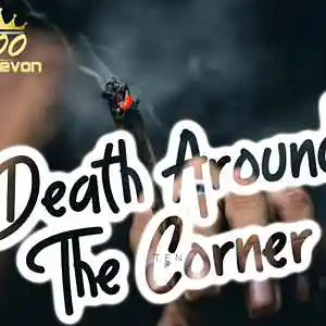 Picture for song 'BMOREVON900 x FREESTYLE x DEATH AROUND THE CORNER' by artist 'BmoreVon900 x Baltimore New Wave'