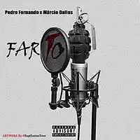 Picture for song 'Farto (ft. Marcio Dallas)' by artist 'Pedro Fernando'