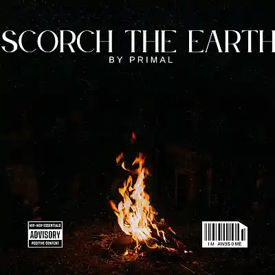 Picture for song 'Scorch the Earth' by artist 'Primal-The-Visionary'