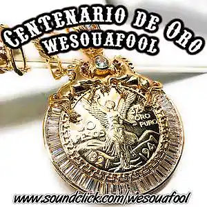 Picture for song 'Trap Centenario de Oro- TRAP CORRIDO SOLD' by artist 'WESOUAFOOL'