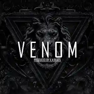 Picture for song 'Venom (FREE Dark Trap Rap Beat 2018)' by artist 'KMBeatsOfficial'
