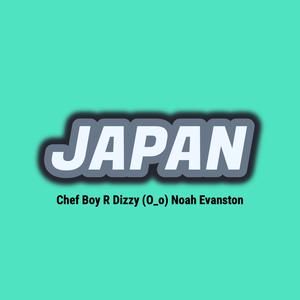 Picture for song 'Japan (REVAMP)' by artist 'Chef Boy R'Dizzy'