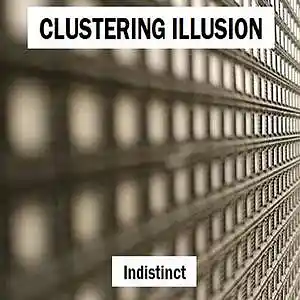 Picture for song 'Indistinct' by artist 'Clustering Illusion'