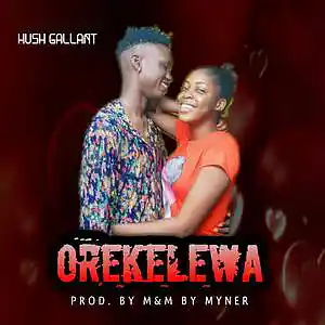 Picture for song 'Hush Gallant_ OREKE LEWA M & M BY MYNER' by artist 'Hush gallant'