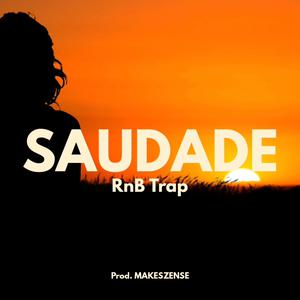 Picture for song 'Saudade' by artist 'MAKESZENSE'