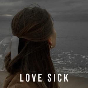 Picture for song 'Love Sick' by artist 'Mowj'