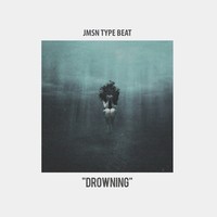 Picture for song 'Drowning - JMSN TYPE BEAT' by artist 'ProdbyHeartbeatz'