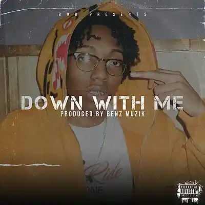Picture for song '"Down With Me" - Lil Tecca Type Beat' by artist 'BenzMuzik'