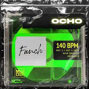 Picture for song 'OCHO - (BUY 1 GET 1 FREE)' by artist 'Fanch'