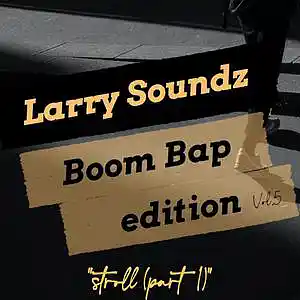 Picture for song '"stroll (part 1)"' by artist 'Larry Soundz'
