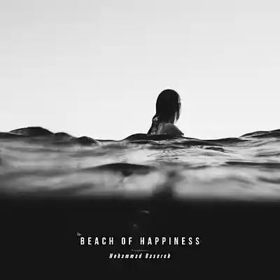 Picture for song 'Beach of Happiness - Mohammad Basereh' by artist 'Mohammad Basereh'
