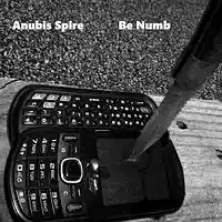 Picture for song 'Be Numb (Alternate version)' by artist 'ANUBIS SPIRE'
