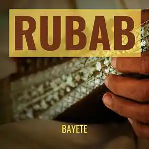 Picture for song 'Rubab (instrumental)' by artist 'Bayete'