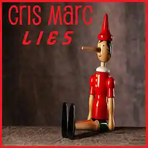 Picture for song 'Lies' by artist 'Cris Marc'