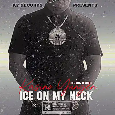 Picture for song 'Kasino Yungen ft.Mr. Kaotic - Ice On My Neck' by artist 'Kasino Yungen'