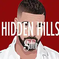 Picture for song '*NEW* Hidden Hills (FREE DL + BUY 1 GET 1 FREE) ' by artist 'SdotFire'