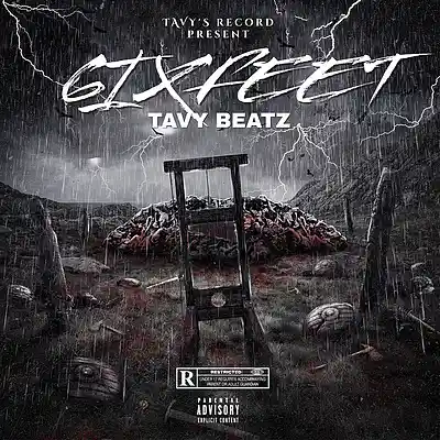 Picture for song '6 FEET' by artist 'TAVY BEATZ'